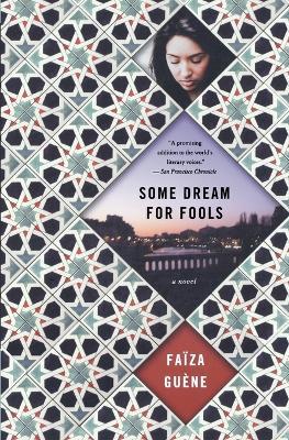 Some Dream for Fools - Faiza Guene - cover