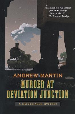 Murder at Deviation Junction - Andrew Martin - cover
