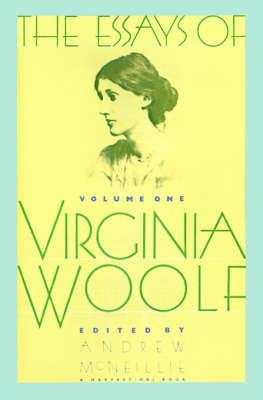 Essays of Virginia Woolf Vol 1: Vol. 1, 1904-1912 - Virginia Woolf - cover