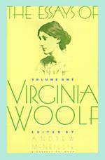 Essays of Virginia Woolf Vol 1: Vol. 1, 1904-1912