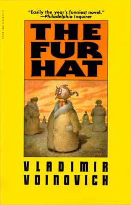 The Fur Hat - Vladimir Voinovich - cover