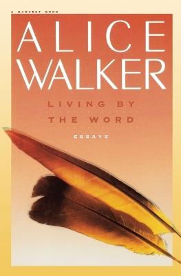 Living by the Word - Alice Walker - cover