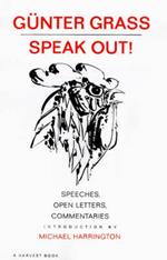 Speak Out!: Speeches, Open Letters, Commentaries