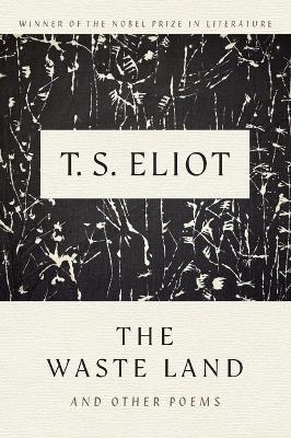 The Waste Land and Other Poems - T S Eliot - cover