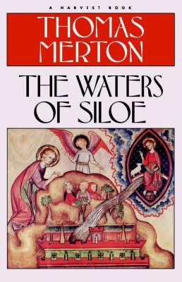 The Waters of Siloe - Thomas Merton - cover
