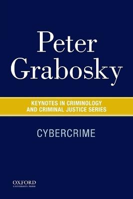 Cybercrime - Peter Grabosky - cover