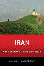 Iran: What Everyone Needs to Know®