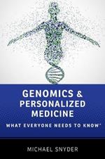 Genomics and Personalized Medicine: What Everyone Needs to KnowRG