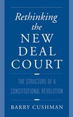 Rethinking the New Deal Court