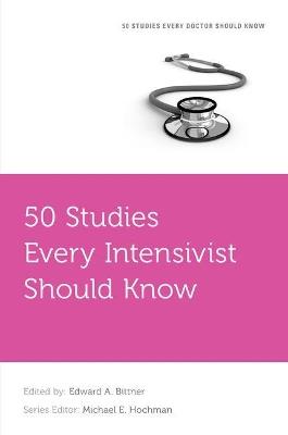 50 Studies Every Intensivist Should Know - cover