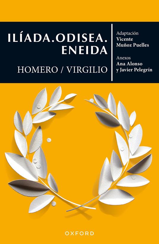 Ilíada. Odisea. Eneida - Homero Virgilio - ebook