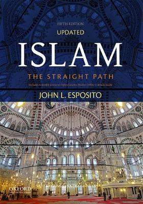 Islam: The Straight Path - John L. Esposito - cover