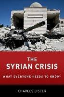 The Syrian Crisis: What Everyone Needs to Know (R)