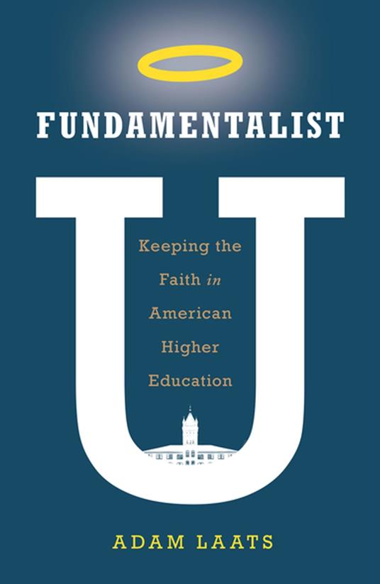 Fundamentalist U