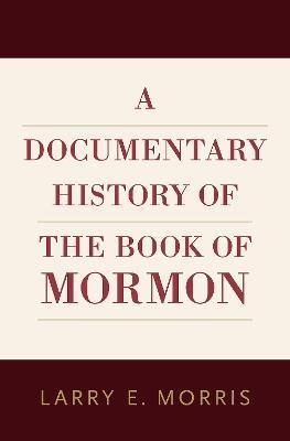 A Documentary History of the Book of Mormon - cover