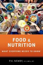 Food and Nutrition: What Everyone Needs to KnowRG
