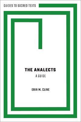 The Analects: A Guide - Erin M. Cline - cover