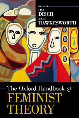 The Oxford Handbook of Feminist Theory - cover