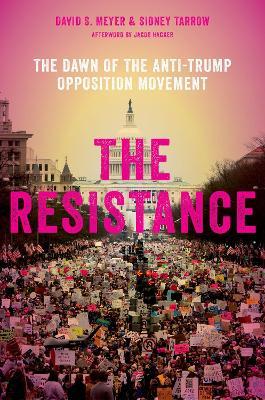 The Resistance: The Dawn of the Anti-Trump Opposition Movement - cover