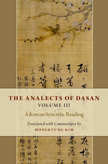 The Analects of Dasan, Volume III