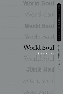 World Soul: A History - cover
