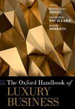 The Oxford Handbook of Luxury Business