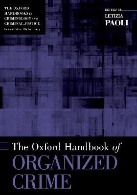 The Oxford Handbook of Organized Crime - cover