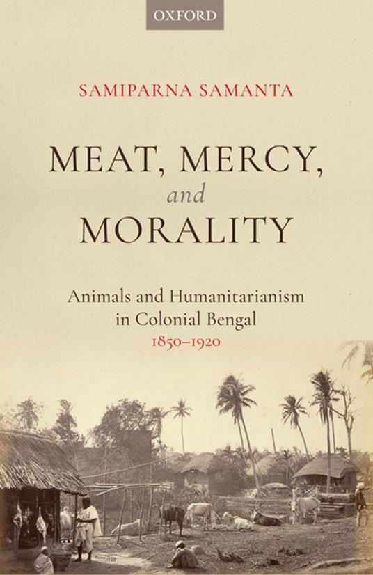 Meat, Mercy, Morality - Samiparna Samanta - ebook