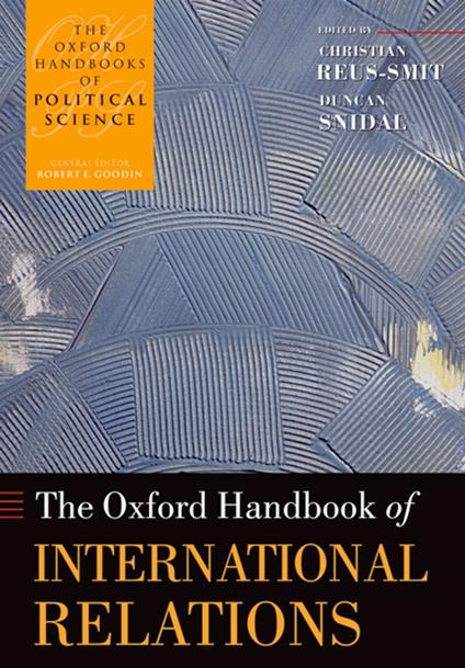 The Oxford Handbook of International Relations