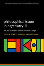 Philosophical issues in psychiatry III