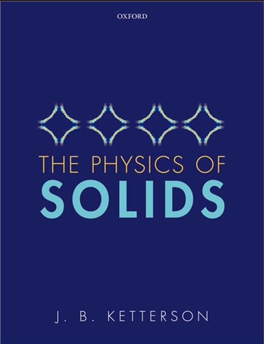 The Physics of Solids