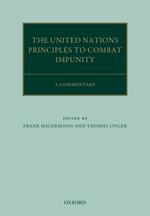The United Nations Principles to Combat Impunity: A Commentary