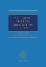 A Guide to the LCIA Arbitration Rules