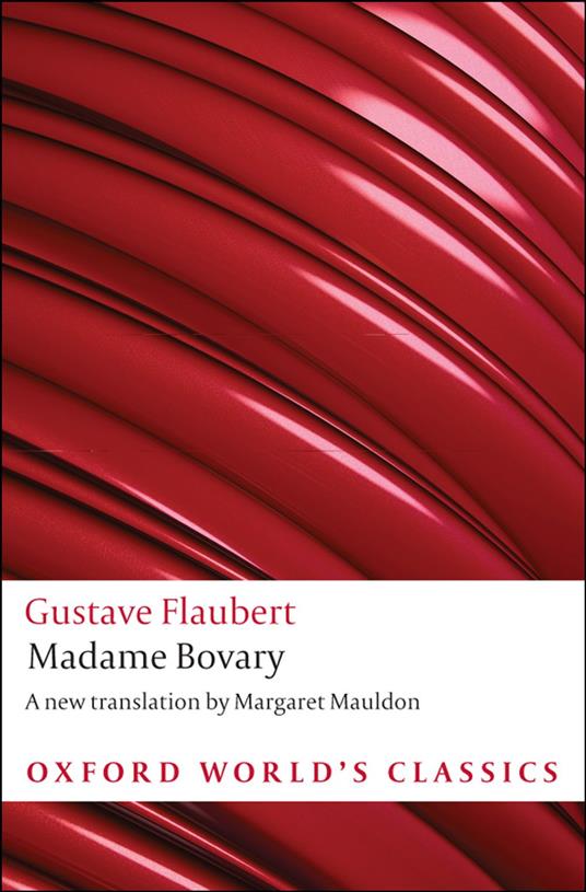 Madame Bovary : Provincial Manners