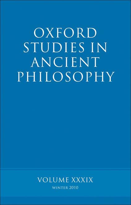 Oxford Studies in Ancient Philosophy volume 39