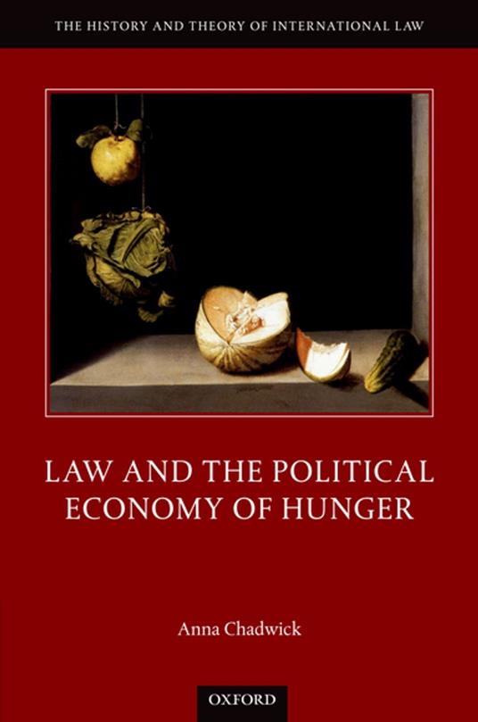 Law and the Political Economy of Hunger