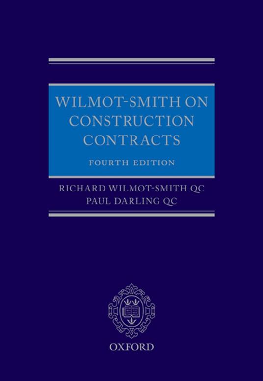 Wilmot-Smith on Construction Contracts