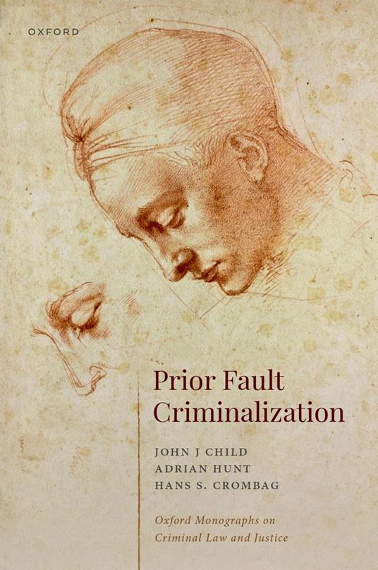 Prior Fault Criminalization