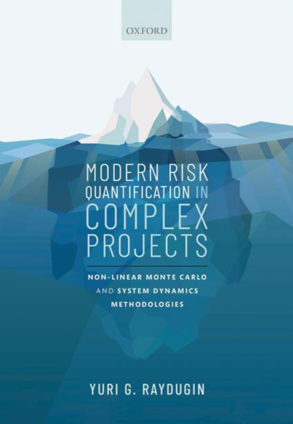 Modern Risk Quantification in Complex Projects