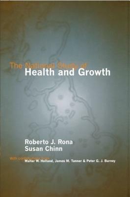 National Study of Health and Growth - Roberto Rona,Susan Chinn - cover