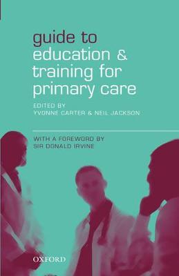 Guide to Education and Training for Primary Care - cover