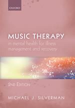 Music Therapy in Mental Health for Illness Management and Recovery