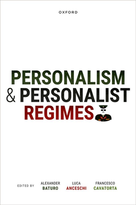 Personalism and Personalist Regimes