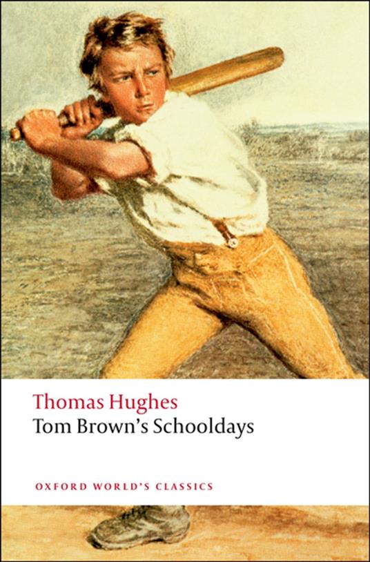 Tom Brown's Schooldays - Thomas Hughes,Andrew Sanders - ebook