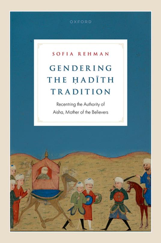 Gendering the ?adith Tradition