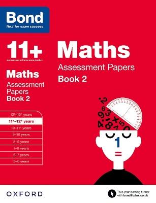 Bond 11+: Maths: Assessment Papers: 11+-12+ years Book 2 - David Clemson,Bond 11+ - cover