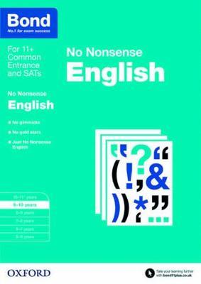 Bond: English: No Nonsense: 9-10 years - Frances Orchard,Bond 11+ - cover