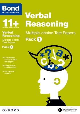 Bond 11+: Verbal Reasoning: Multiple-choice Test Papers (for GL Assessment & other 11 plus exams): Pack 1 - Frances Down,Bond 11+ - cover