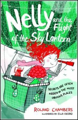 Nelly and the Flight of the Sky Lantern - Roland Chambers - cover