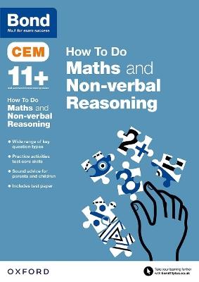 CEM How To Do: Bond 11+ Maths and Non-verbal Reasoning (for Cambridge Select Insight) - Alison Primrose,Bond 11+ - cover